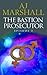 The Bastion Prosecutor: Epi...