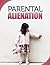 Parental Alienation