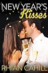 New Year's Kisses by Rhian Cahill