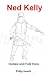 Ned Kelly