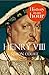 Henry VIII: History in an Hour