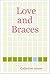 Love and Braces (A Dr.Samantha Wrighting Novel Book 2)
