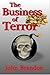 The Business of Terror