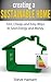 Creating A Sustainable Home...