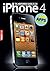 The Independent Guide to the iPhone 4 by MACUSER