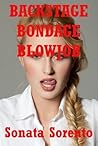 Backstage Bondage Blowjob: An Erotica Story (Sonata's Sexy Sluts Book 3)