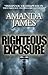 Righteous Exposure by Amanda James