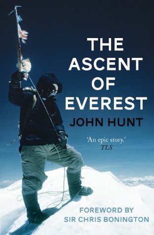 The Ascent Of Everest By John Hunt