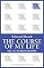 The Course of My Life: My Autobiography (Bloomsbury Reader)