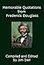 Memorable Quotations from Frederick Douglass