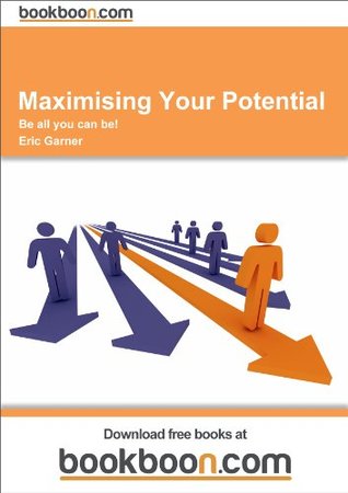 Maximising Your Potential: Be all you can be!