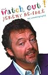 Watch Out! by Jeremy Beadle