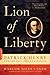 Lion of Liberty by Harlow Giles Unger
