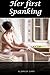 Her First Spanking (Spanking, Dominate Male, Submissive Female, spanking paddle)