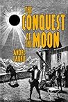 The Conquest of the Moon