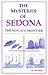 The Mysteries of Sedona by Tom Dongo