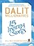 Dalit Millionaires: 15 Inspiring Stories