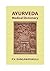 Ayurveda Medical Dictionary by Ranganayakulu Potturu