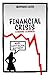 Financial Crisis Lessons Le...