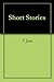 Short Stories
