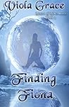 Finding Fiona by Viola Grace Finding Fiona by Viola Grace