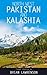 Travels in North Western Pakistan and Kalashia 