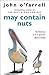 May Contain Nuts by John O'Farrell