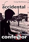 The Accidental Confessor