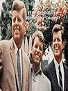 The Kennedys - Blessed or Cursed?