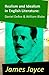 Realism and Idealism in English Literature: Daniel Defoe & William Blake (2 Essays by James Joyce)