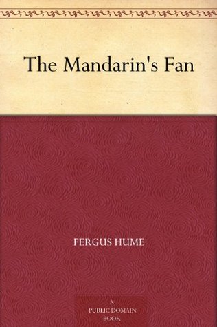 The Mandarin's Fan (Kindle Edition)
