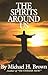 The Spirits Around Us by Michael Harold Brown