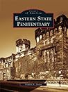 Eastern State Pen...