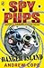 Danger Island (Spy Pups #4)