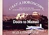 CAST A HOROSCOPE: DOORS TO MANUAL: Doors to Manual (COMING OF AGE Book 1)