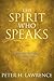 The Spirit Who Speaks: God'...