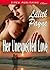 Her Unexpected Love (Siren Publishing Classic)