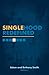 Singlehood Redefined