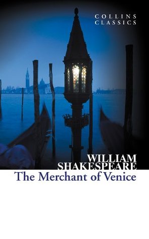 The Merchant of Venice: An Essential Classic Shakespearean Drama