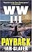 WW III: Payback: A Novel
