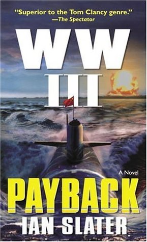 WW III: Payback: A Novel (Kindle Edition)