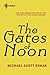 The Gates of Noon (The Spiral, #2)