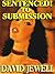 Sentenced to Submission