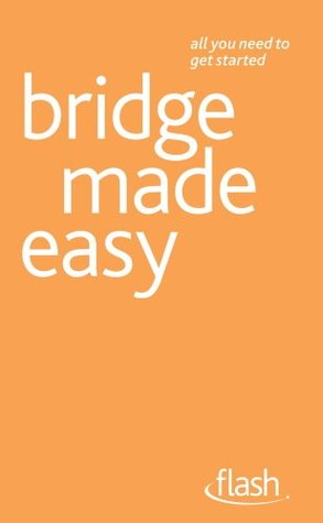 Bridge Made Easy: Flash (Flash (Hodder Education))