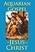 The Aquarian Gospel of Jesu...