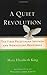 A Quiet Revolution: The First Palestinian Intifada and Nonviolent Resistance