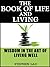 The Book of Life and Living...
