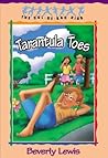 Tarantula Toes (Cul-de-Sac Kids Book #13)