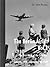 The Berlin Airlift- Vol. 1 ...