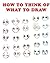 How to Think of What to Draw